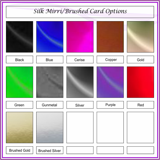 Silk Mirri Card Range of colours